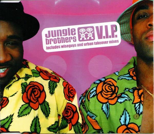 Jungle Brothers - V.I.P.