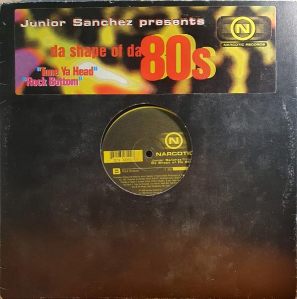 Junior Sanchez - Da Shape Of Da 80s
