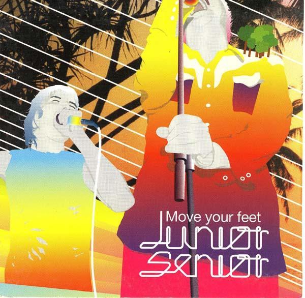 Junior Senior - Move Your Feet