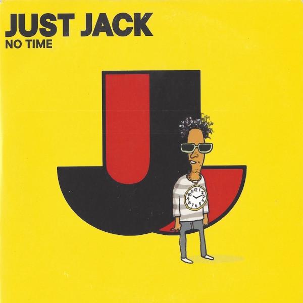 Just Jack - No Time