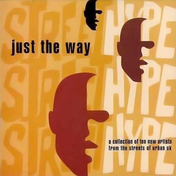  - Just The Way