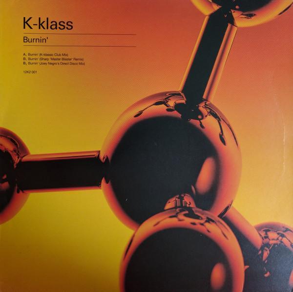 K-Klass - Burnin'