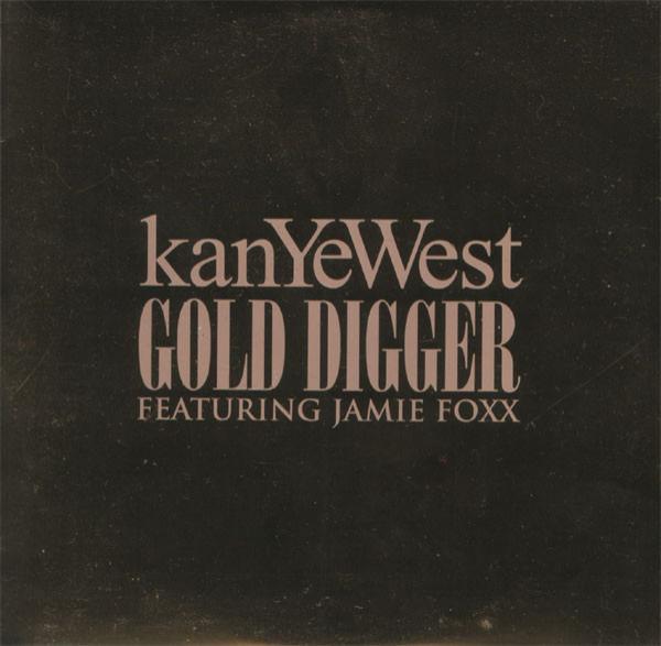 Kanye West, Jamie Foxx - Gold Digger