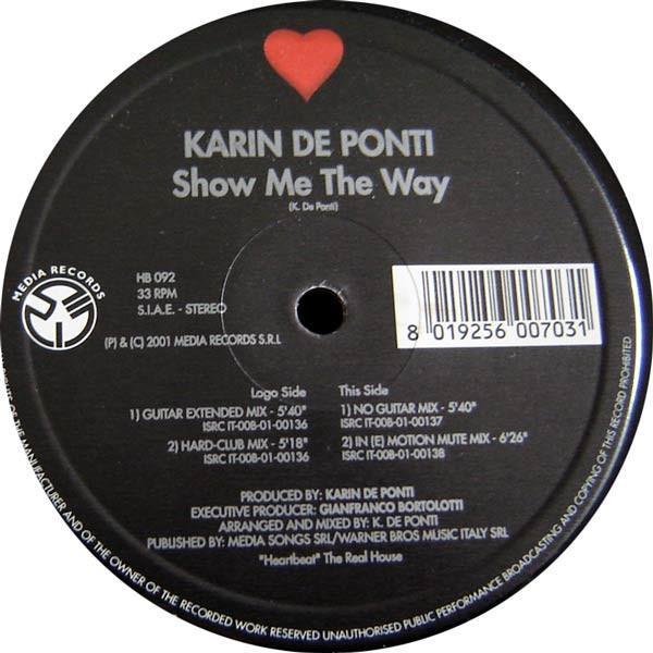 Karin De Ponti - Show Me The Way
