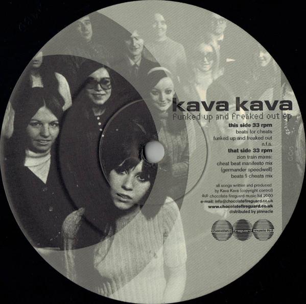 Kava Kava - Funked Up And Freaked Out EP