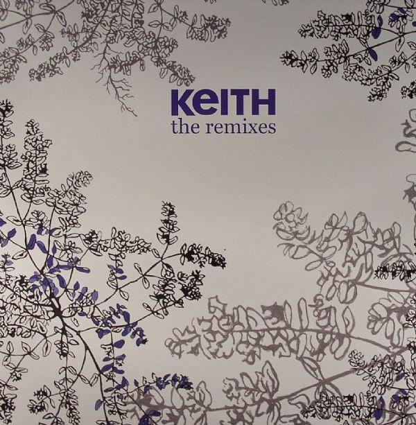 Keith (4) - The Remixes