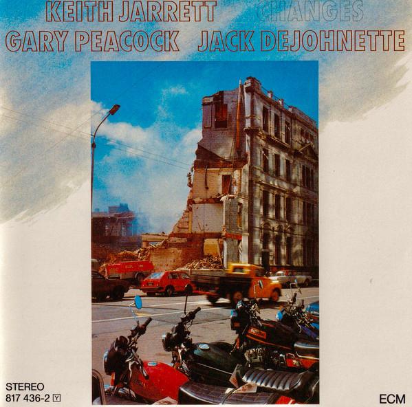 Keith Jarrett, Gary Peacock, Jack DeJohnette - Changes