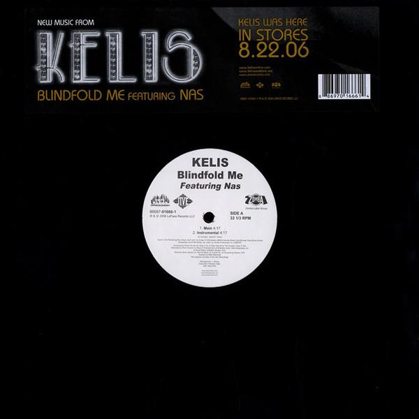 Kelis - Blindfold Me