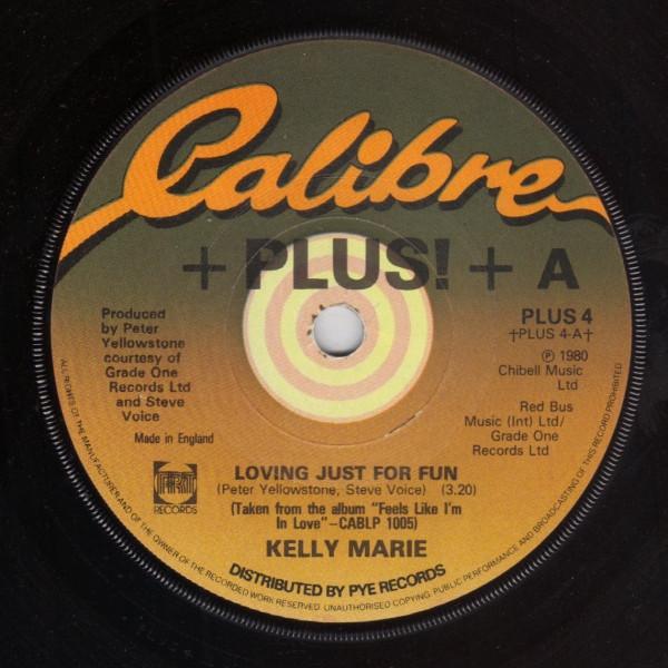 Kelly Marie - Loving Just For Fun