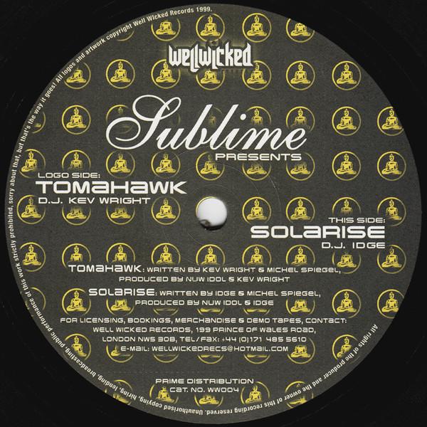 Kev Wright, DJ Idge - Sublime Presents Tomahawk / Solarise