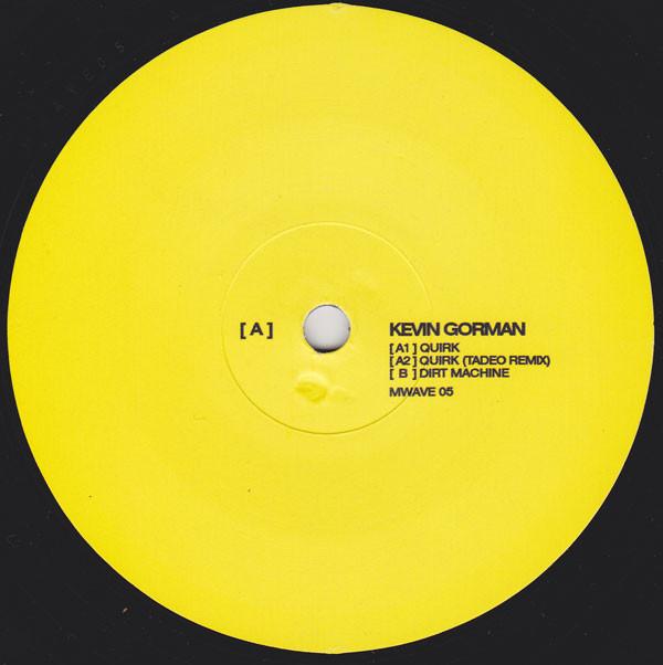 Kevin Gorman - Quirk EP