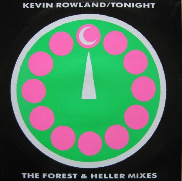 Kevin Rowland - Tonight (The Forest & Heller Mixes)