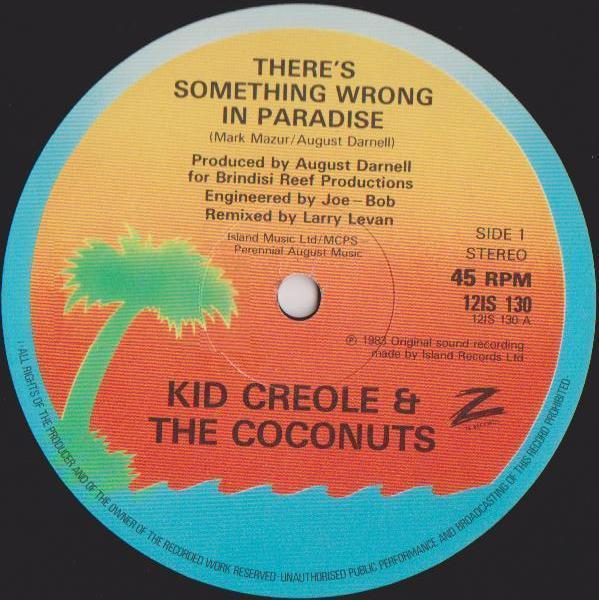 Kid Creole And The Coconuts - There's Something Wrong In Paradise