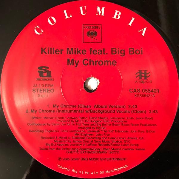 Killer Mike, Big Boi - My Chrome