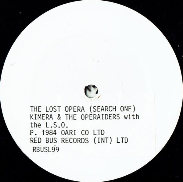 Kimera (3), The Operaiders, The London Symphony Orchestra - The Lost O?era (Search One)