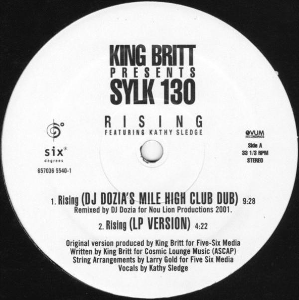 King Britt, Sylk 130 - Rising