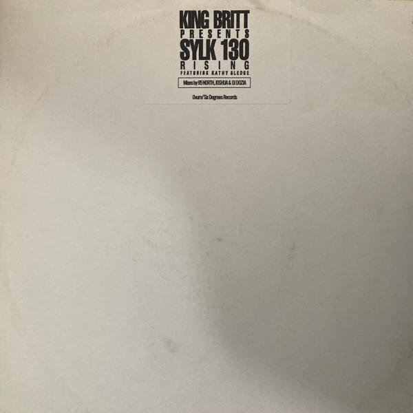 King Britt, Sylk 130 - Rising