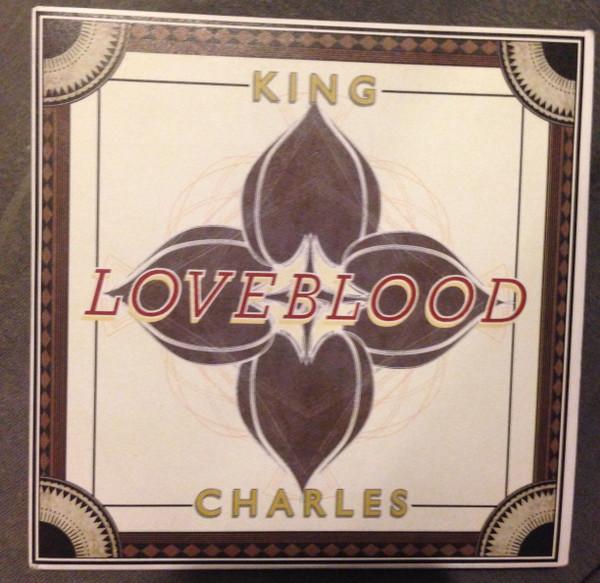 King Charles  - Loveblood