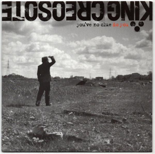 King Creosote - You've No Clue Do You