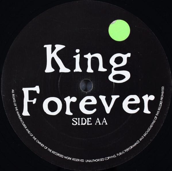  - King Forever