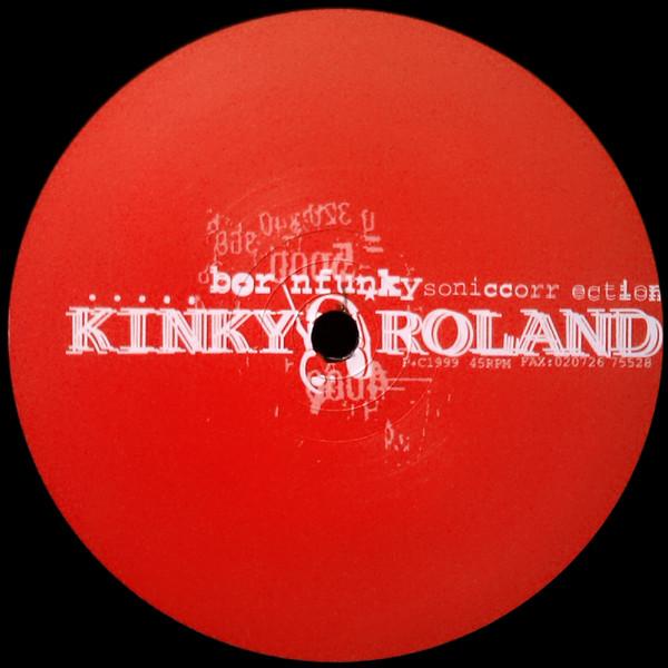 Kinky Roland - Born Funky