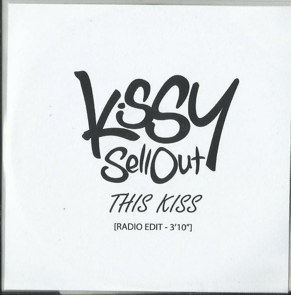 Kissy Sell Out - This Kiss