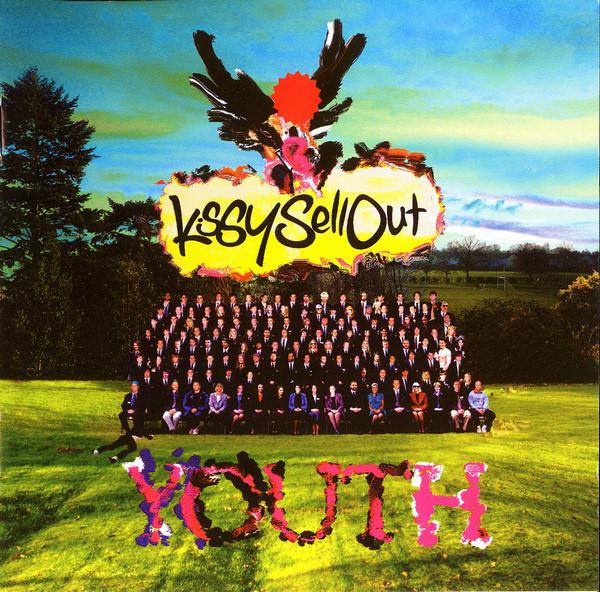 Kissy Sell Out - Youth