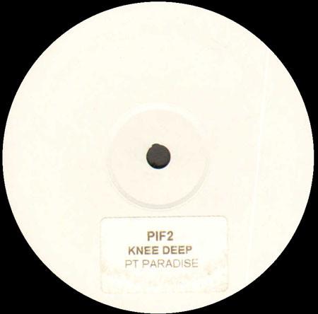 Knee Deep - Pt Paradise