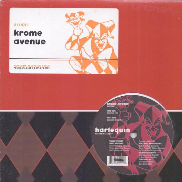 Krome Avenue - Believe