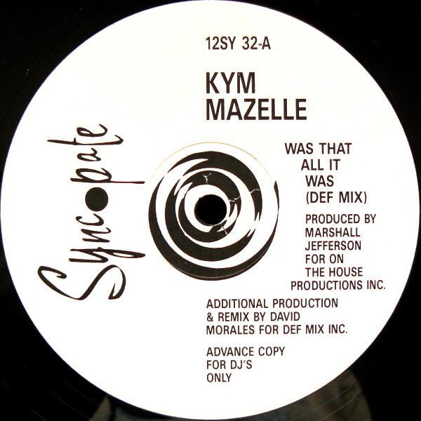 Kym Mazelle - Was That All It Was