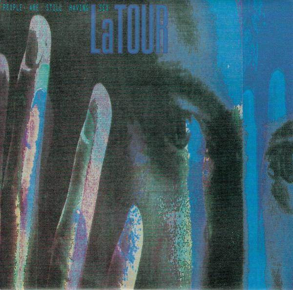 LaTour - People Are Still Having Sex