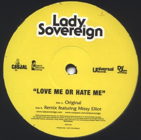 Lady Sovereign - Love Me Or Hate Me