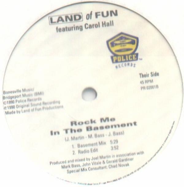 Land Of Fun, Carol Hall - In The Basement / Rock Me In The Basement