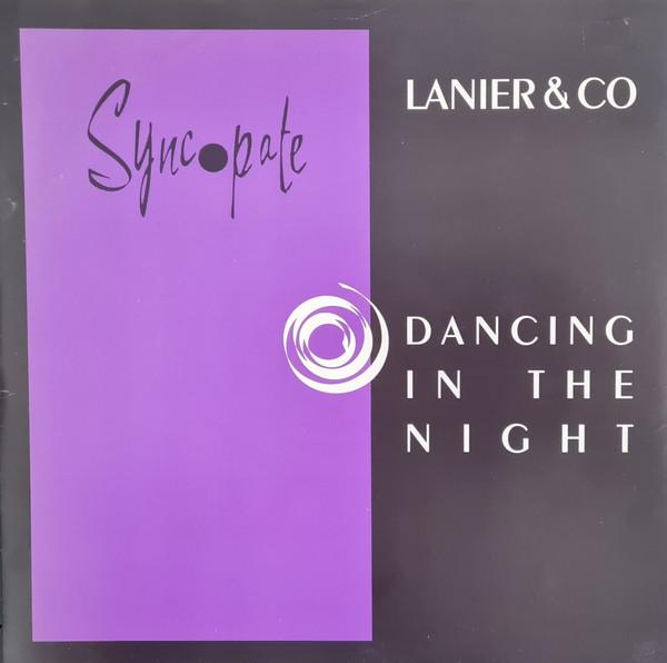 Lanier & Co - Dancing In The Night