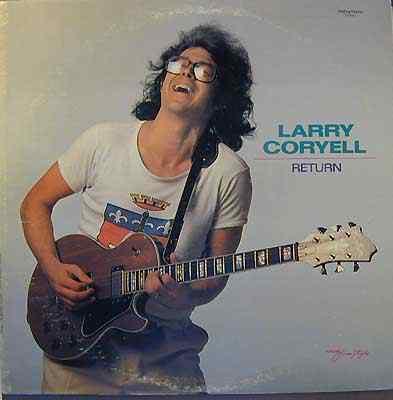 Larry Coryell - Return