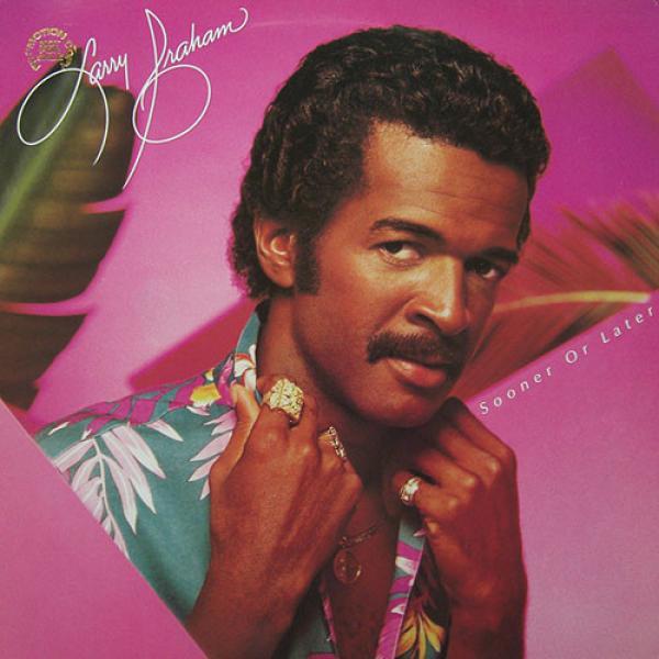Larry Graham - Sooner Or Later