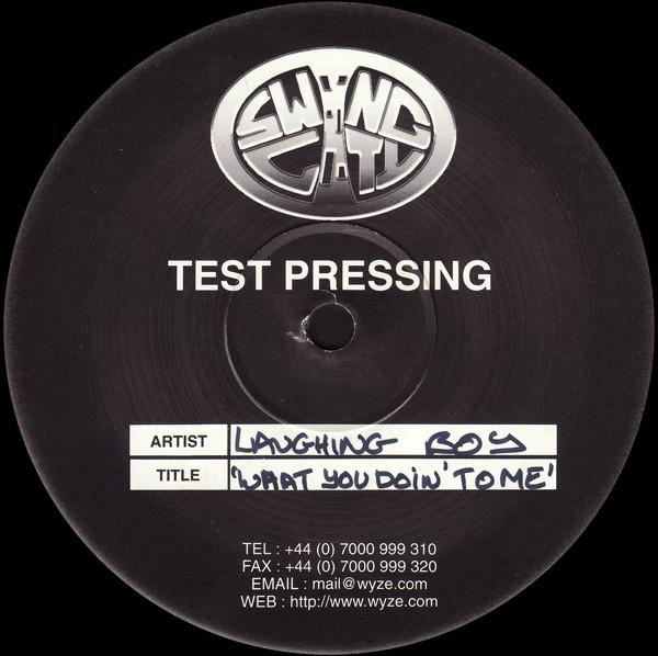 Laughing Boy - What You Doin' To Me