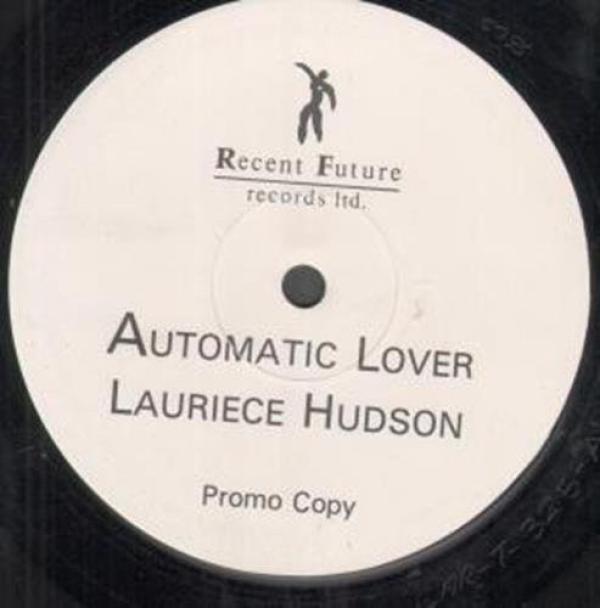 Lauriece Hudson - Automatic Lover