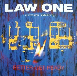 Law One, Harry K. - Better Get Ready
