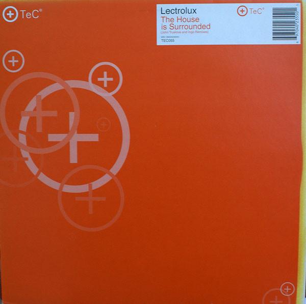 Lectrolux - The House Is Surrounded