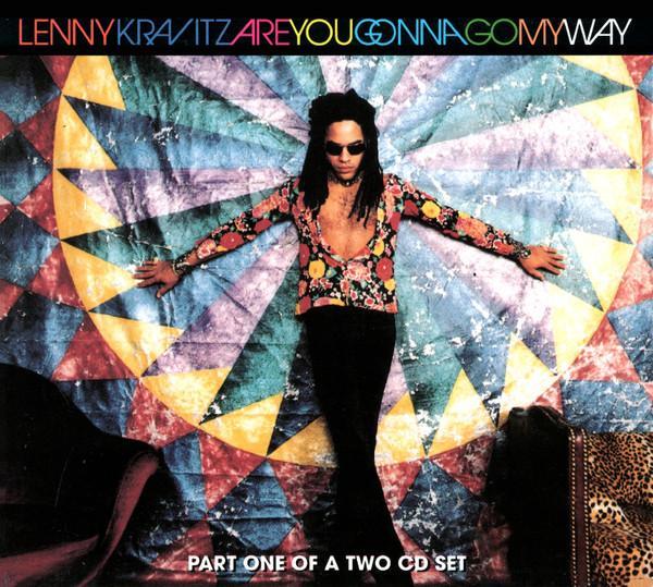 Lenny Kravitz - Are You Gonna Go My Way