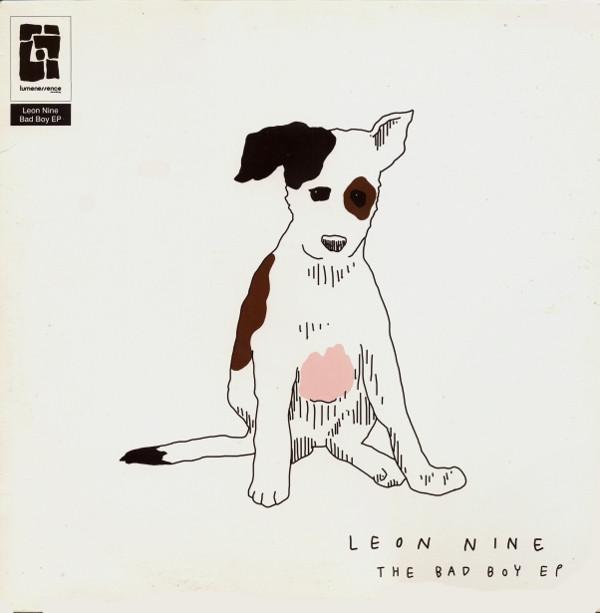 Leon Nine - The Bad Boy EP
