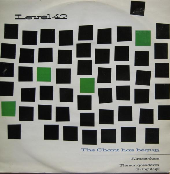 Level 42 - The Chant Has Begun