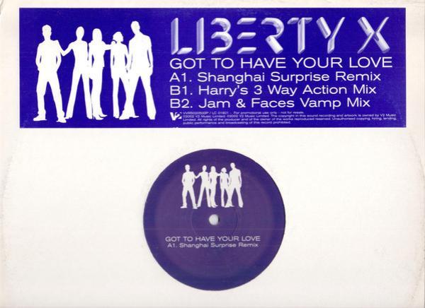 Liberty X - Got To Have Your Love