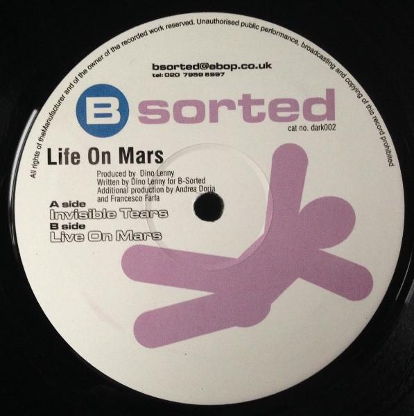 Life On Mars - Invisible Tears / Live On Mars