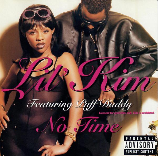 Lil' Kim, Puff Daddy - No Time