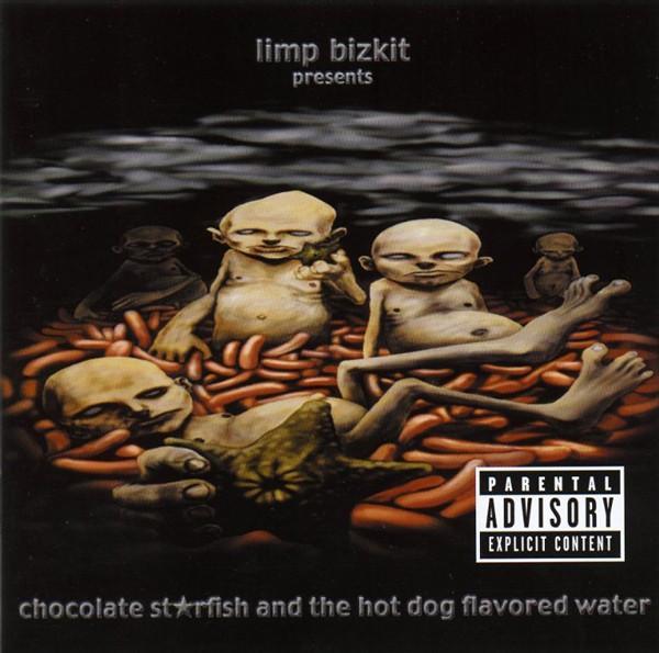 Limp Bizkit - Chocolate Starfish And The Hot Dog Flavored Water