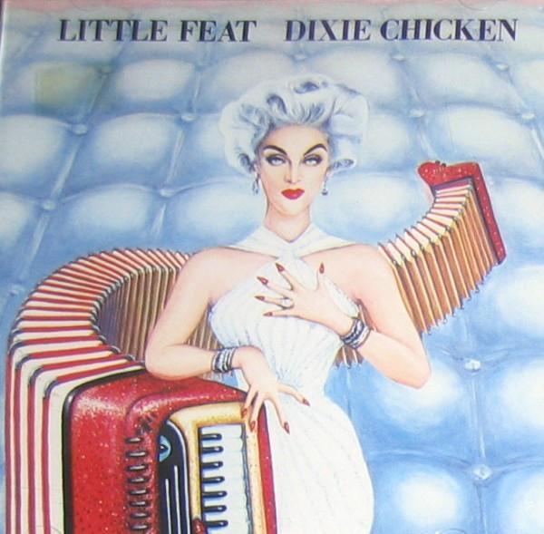 Little Feat - Dixie Chicken
