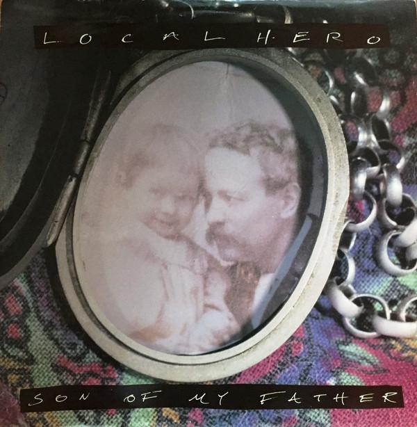 Local Hero (2) - Son Of My Father