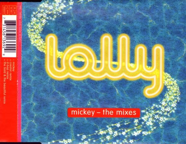 Lolly (2) - Mickey - The Mixes